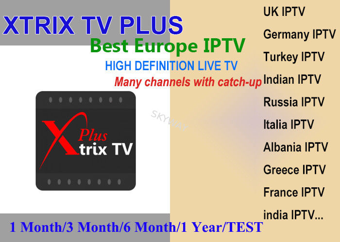 Xtrix tv Plus APK watch UK,DE,Italia,France,Greece Turkey,CyprusRussia Channels support 7 Days Catch up free test 3days