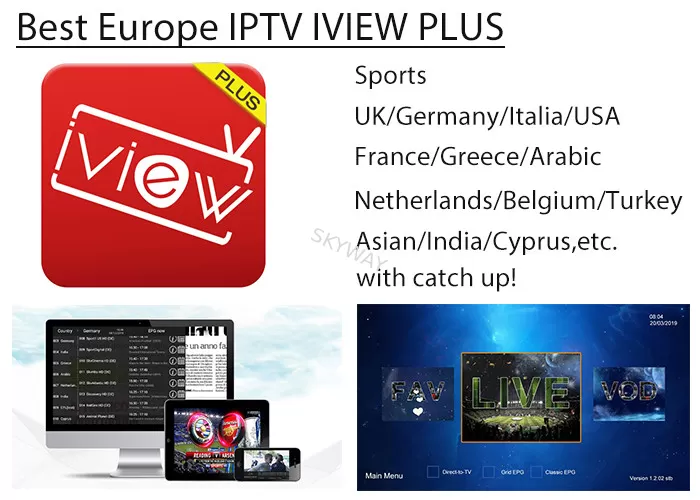 Europe IPTV IVIEW PLUS  IPTV Apk stable for UK GR Italy Germany Netherland Arabic channels with catch up